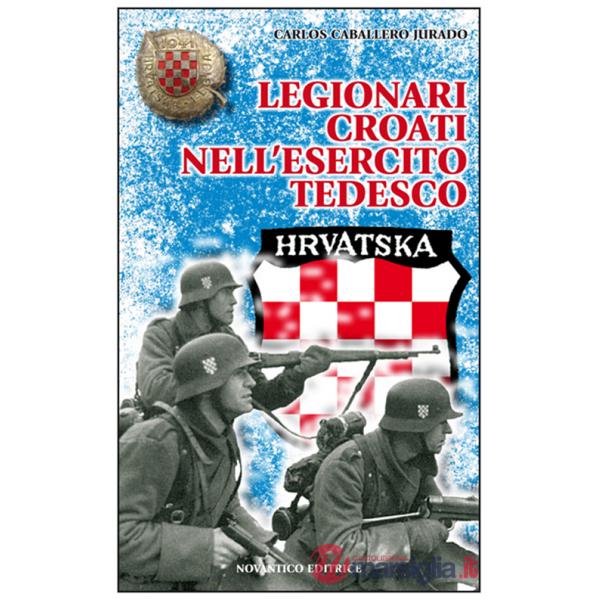 Legionari croati nell'esercito tedesco