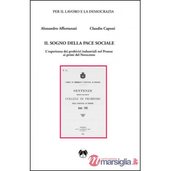 Il sogno della pace sociale