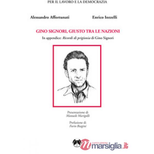 Gino Signori, Giusto tra le Nazioni