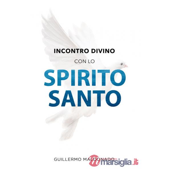 Incontro divino con lo Spirito Santo
