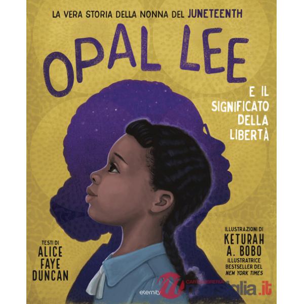 Opal Lee e il significato della libertà. La vera storia della nonna del Juneteenth