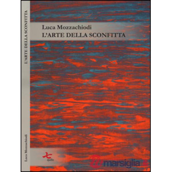 Arte della sconfitta (L')