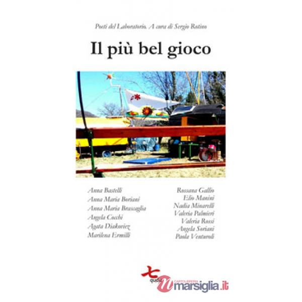 Più bel gioco. Poeti del Laboratorio (Il)