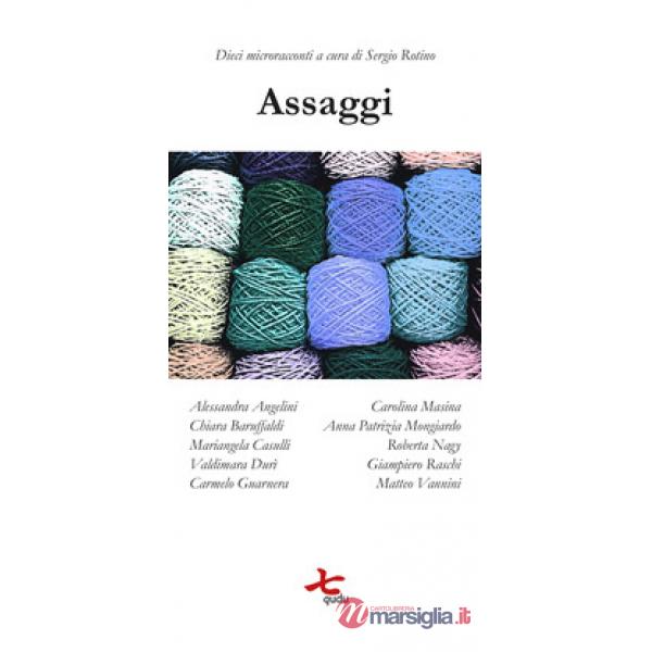 Assaggi. Dieci microracconti