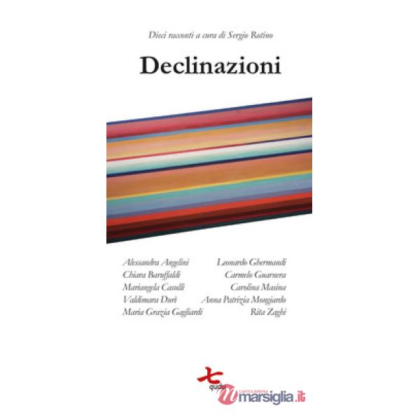 Declinazioni. Nuova ediz.