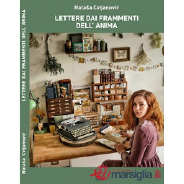 Lettere dai frammenti dell'anima