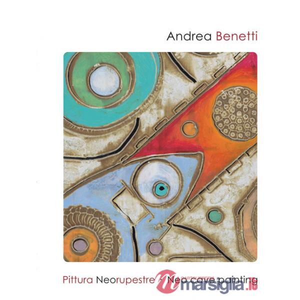 Pittura neorupestre. Ediz. illustrata