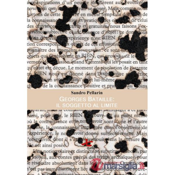 Georges Bataille: il soggetto al limite