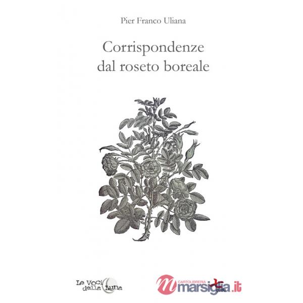 Corrispondenze dal roseto boreale