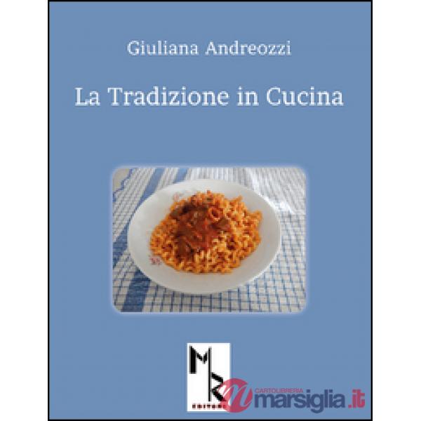 Tradizione in cucina (La)