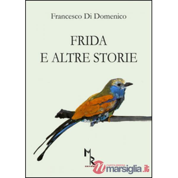 Frida e altre storie