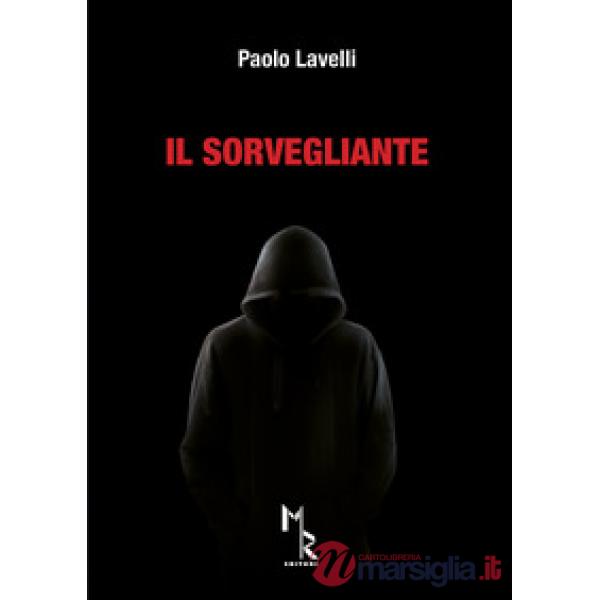 Sorvegliante (Il)