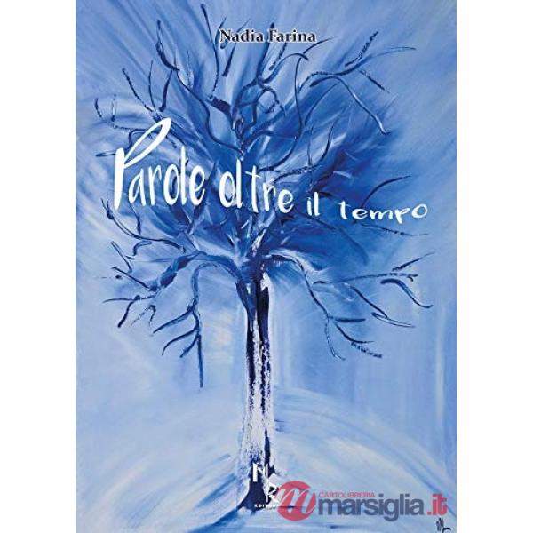 Parole oltre il tempo