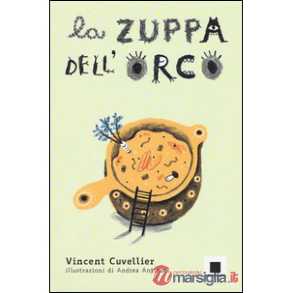 Zuppa dell'orco (La)