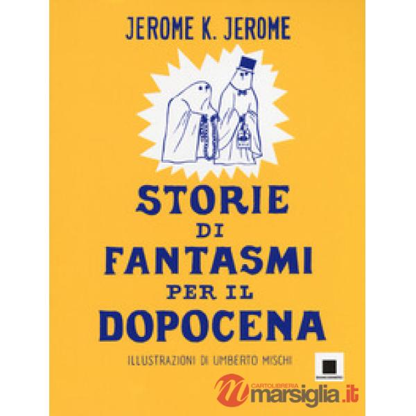 Storie di fantasmi per il dopocena