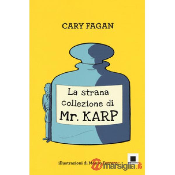 Strana collezione di Mr. Karp. Ediz. ad alta leggibilità (La)