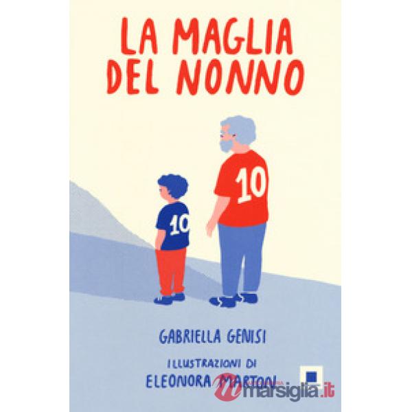 Maglia del nonno. Ediz. ad alta leggibilità (La)