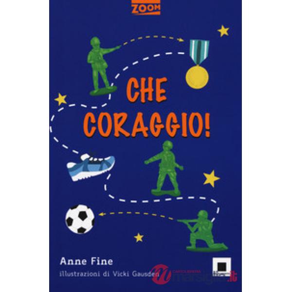 Che coraggio! Ediz. ad alta leggibilità