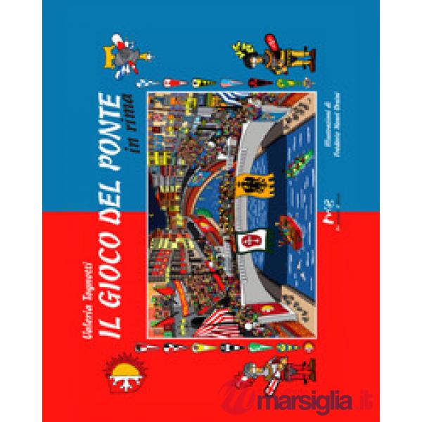 Gioco del ponte in rima. Ediz. a colori (Il)