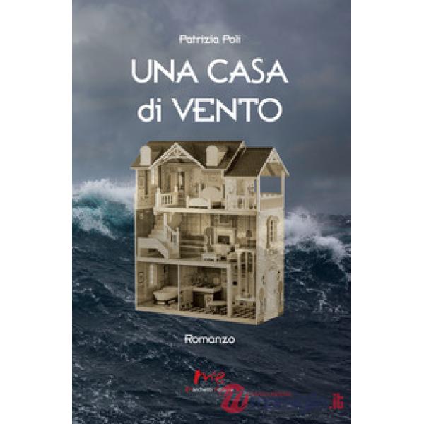 Casa di vento (Una)