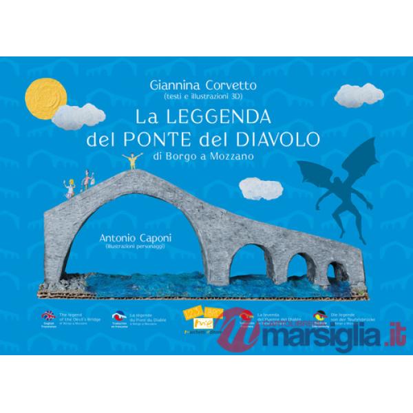 Leggenda del Ponte del Diavolo di Borgo a Mozzano. Ediz. multilingue (La)