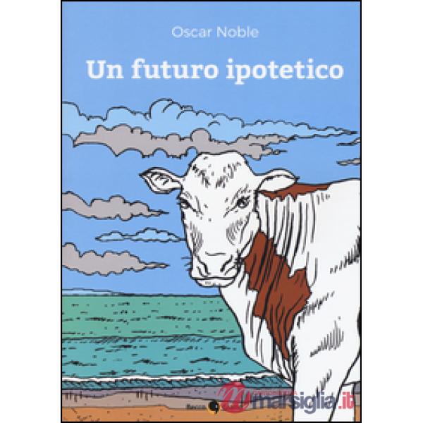 Futuro ipotetico (Un)