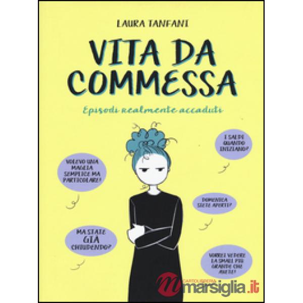 Vita da commessa. Episodi realmente accaduti