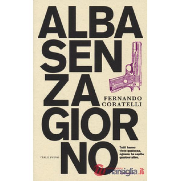 Alba senza giorno