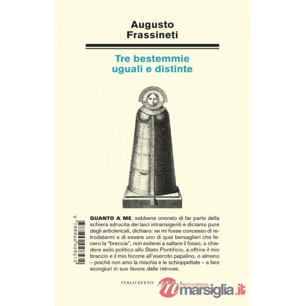 Tre bestemmie uguali e distinte