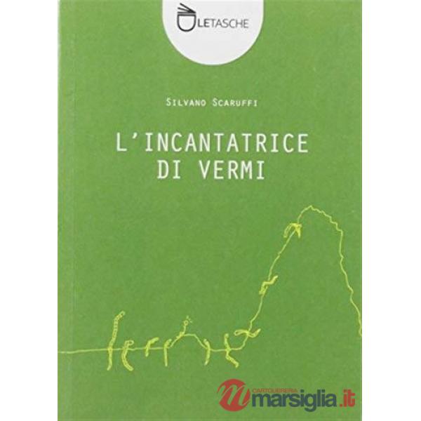 Incantatrice di vermi (L')