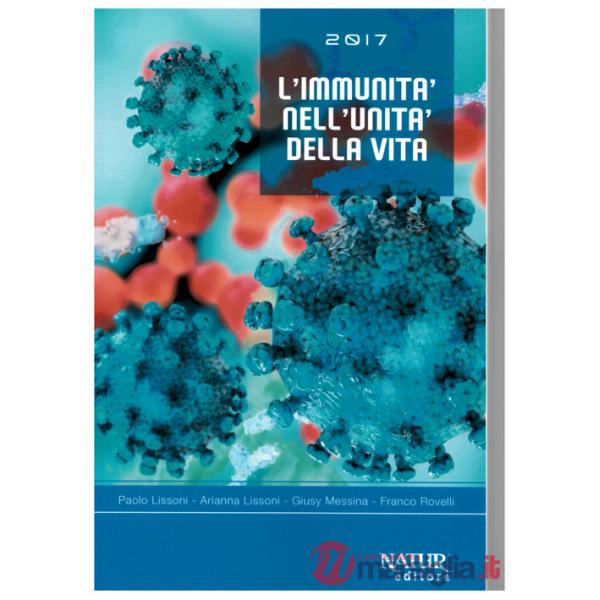 Immunità nell'unità della vita (L')