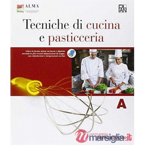 TECNICHE DI CUCINA E PASTICCERIA 1BIENNIO A