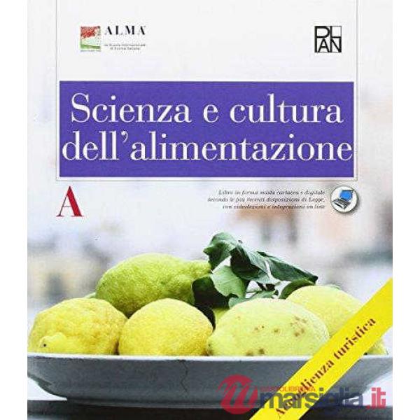SCIENZA E CULTURA ALIMENTAZ.TURIS.A PACK