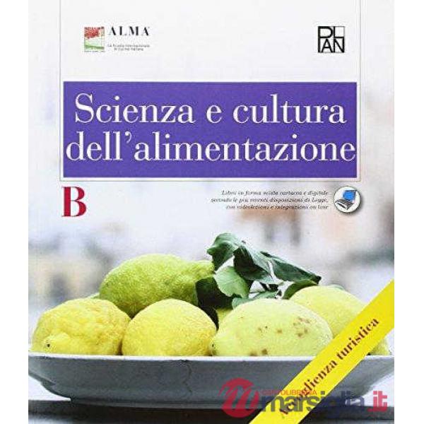 SCIENZA E CULTURA ALIMENTAZ.TURIS.B PACK
