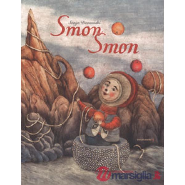 Smon Smon. Ediz. a colori