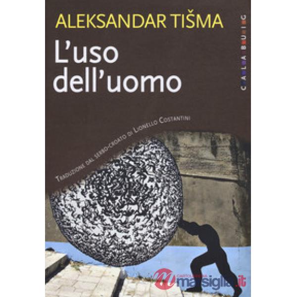 Uso dell'uomo. Nuova ediz. (L')