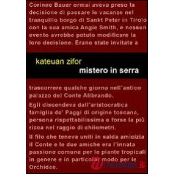 Mistero in serra