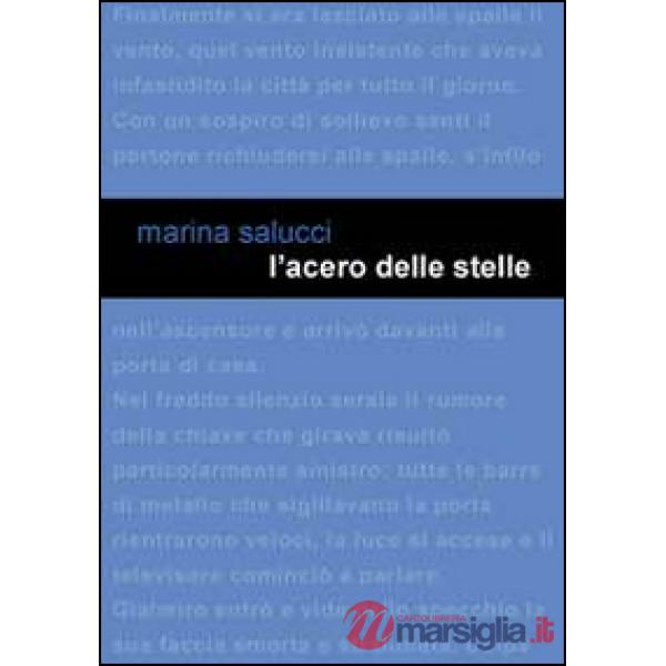 Acero delle stelle (L')