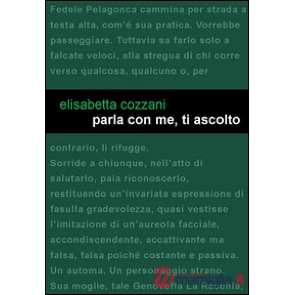 Parla con me, ti ascolto