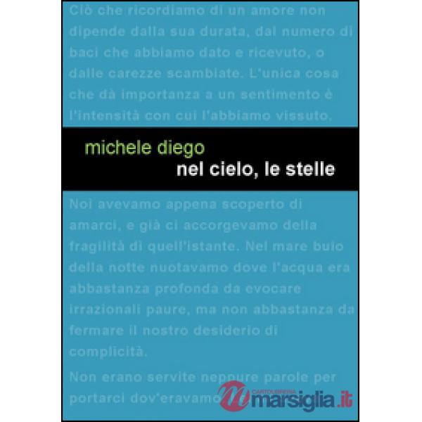 Nel cielo, le stelle
