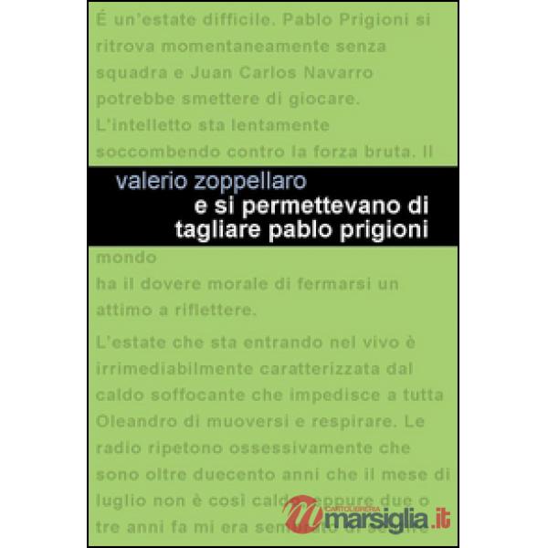 E si permettevano di tagliare Pablo Prigioni