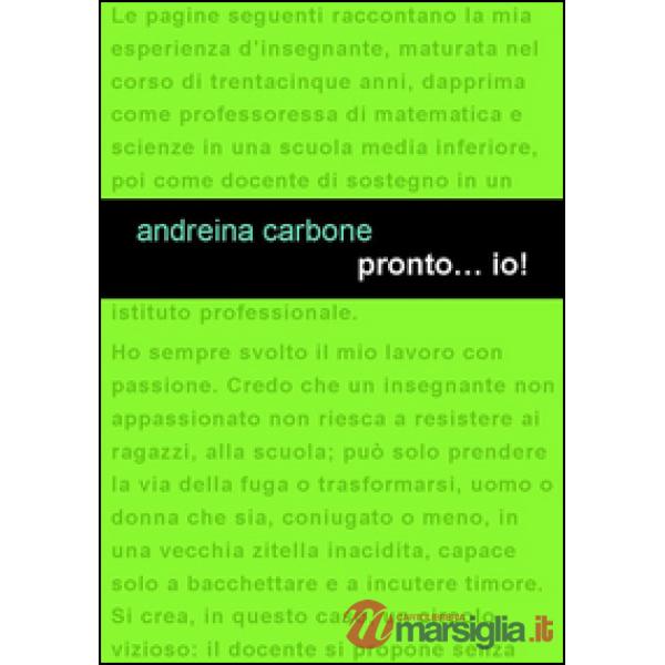 Pronto... io!