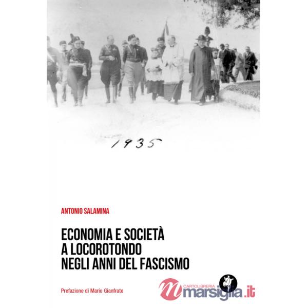 Economia e società a Locorotondo negli anni del fascismo