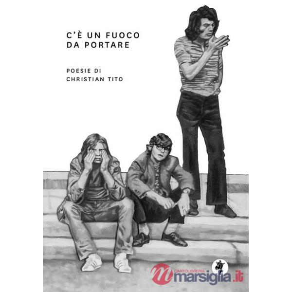 C'è un fuoco da portare