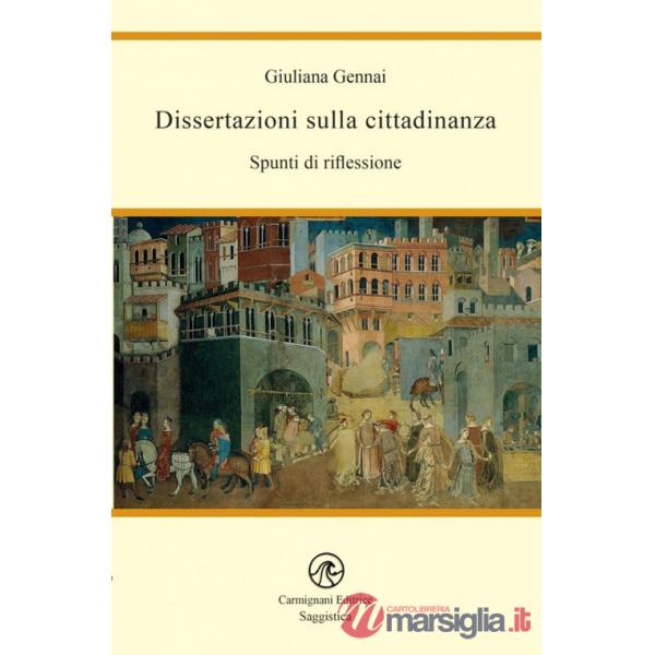 Dissertazioni sulla cittadinanza. Spunti di riflessione