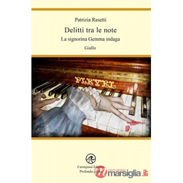 Delitti tra le note. La signorina Gemma indaga