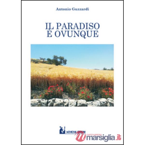 Paradiso è ovunque (Il)