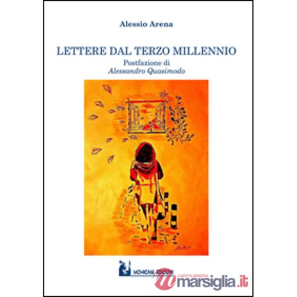 Lettere dal terzo millennio