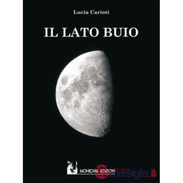Lato buio (Il)
