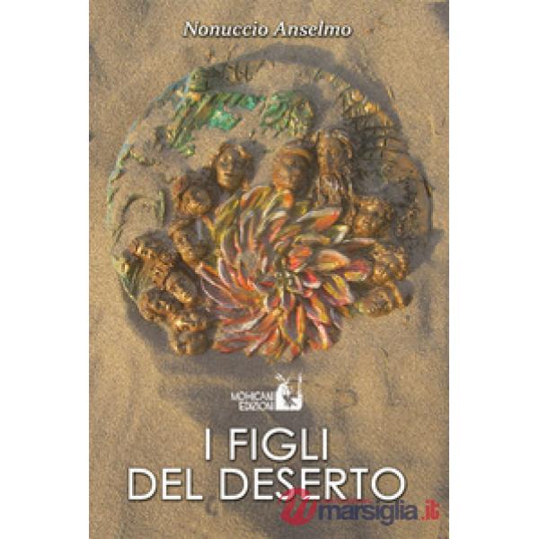 Figli del deserto (I)